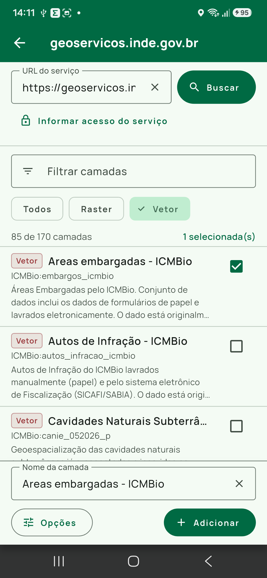 A lista filtrada pelo chip Vetor, com uma camada marcada, o contador 1 selecionada(s), o campo Nome da camada e os botões Opções e Adicionar.