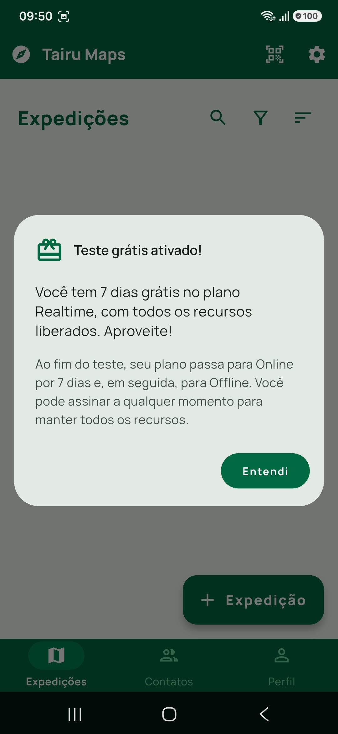 Diálogo Teste grátis ativado, informando 7 dias grátis no plano Realtime e o botão Entendi