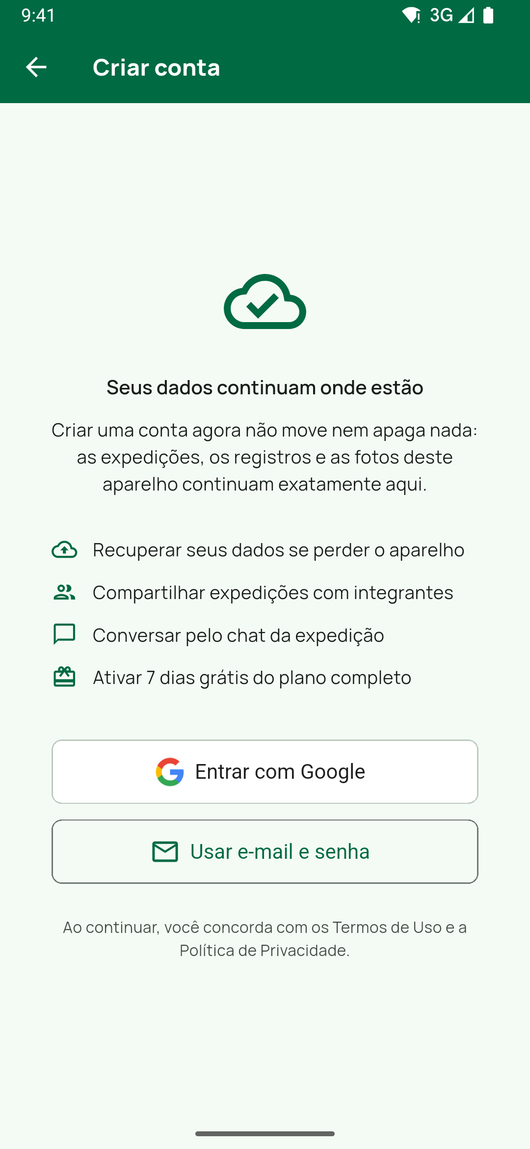 Tela Criar conta, aberta pelo Criar: Seus dados continuam onde estão, as quatro vantagens (recuperar os dados, compartilhar, chat, Ativar 7 dias grátis do plano completo) e os botõ
