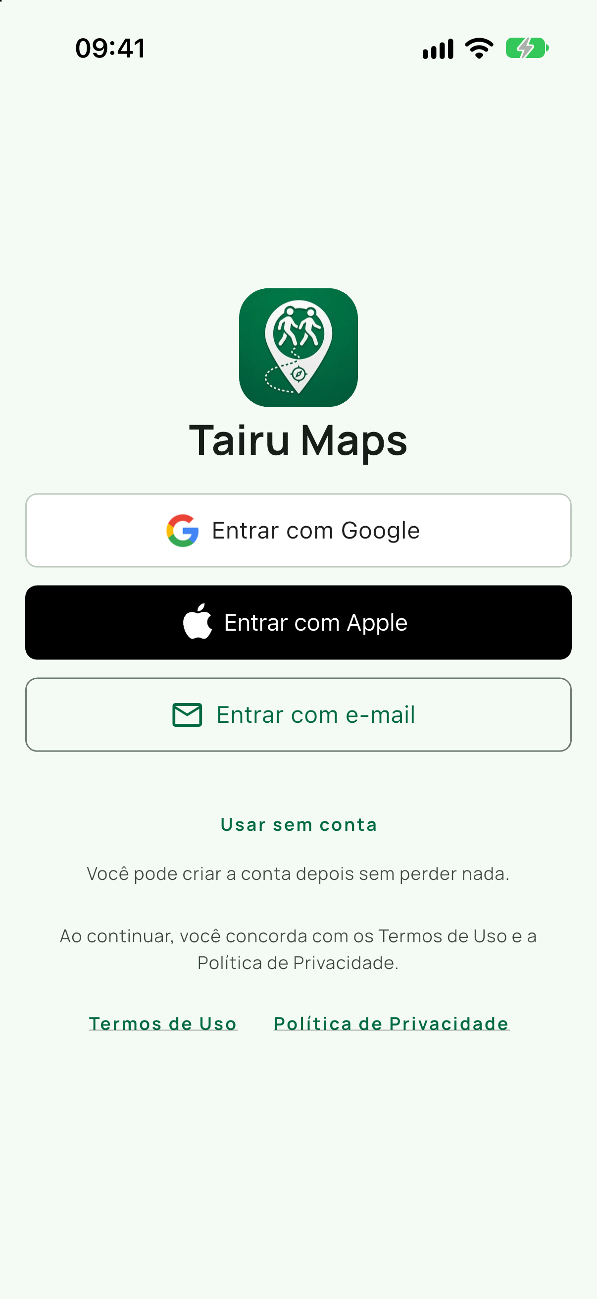 Tela de entrada no iOS: Entrar com Google e Entrar com Apple com a mesma altura, Entrar com e-mail, Usar sem conta com a linha Você pode criar a conta depois sem perder nada. e o a