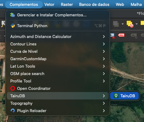 Menu Complementos com opção TairuDB no QGIS